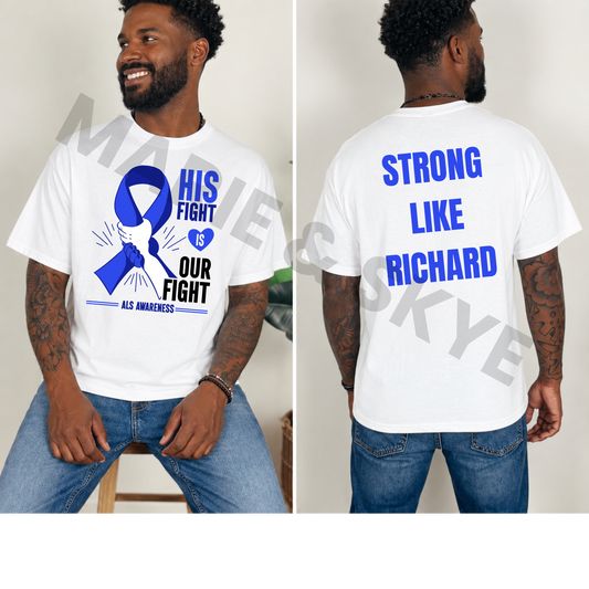 ALS Awareness - Strong Like Richard