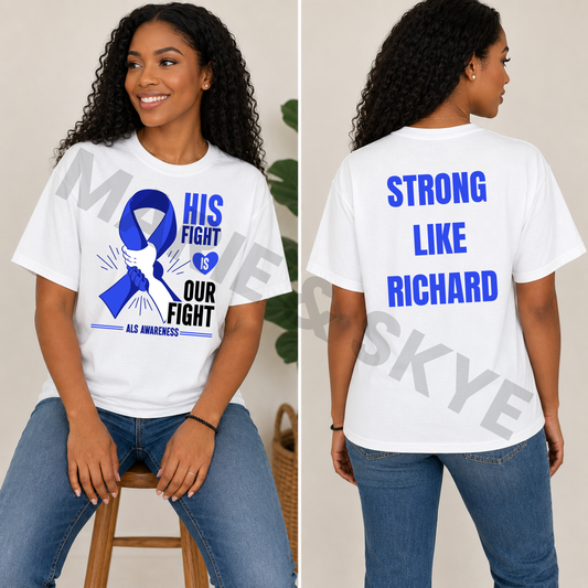 ALS Awareness - Strong Like Richard